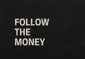 Follow the Money